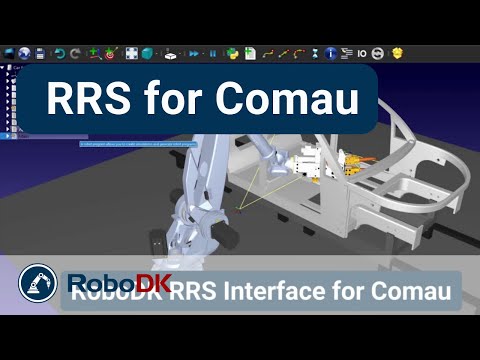 RoboDK RRS插件 - 与Comau集成的真实机器人仿真