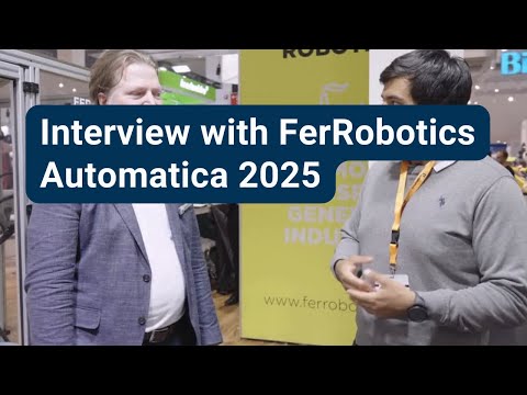 2025慕尼黑自动化展FerRobotics采访