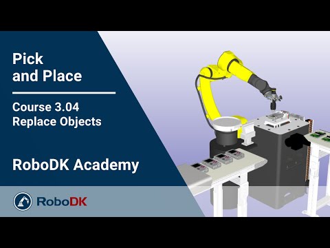 替换对象 - 课程 3.04 - RoboDK学院