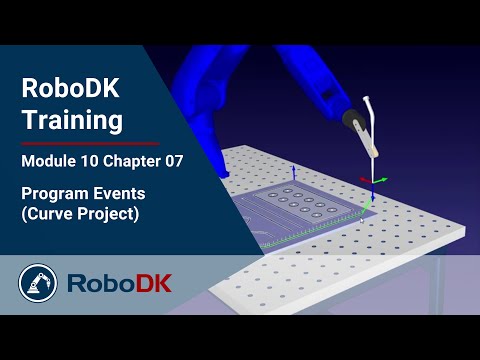 程序事件（曲线项目） - 模块10 第07章 - RoboDK Pro 培训