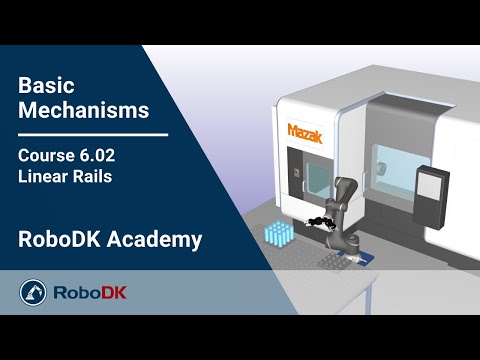 直线导轨 - 课程 6.02 - RoboDK学院