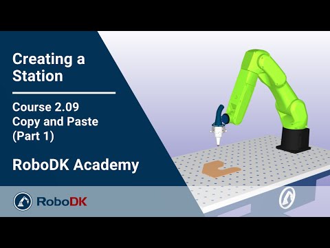 复制与粘贴（第一部分）- 课程 2.09 - RoboDK 学院