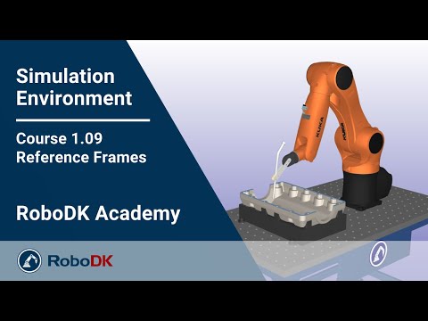 参考坐标系 - 课程 1.09 - RoboDK学院